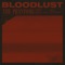 Bloodlust (feat. Amy Stroup) artwork