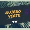 Quiero Verte - V-Wenn lyrics