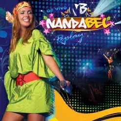 Replay (Ao Vivo) - Nanda Bel