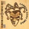 Calibration Alert Meets Stoneface Priest: Carbon Copy Smile - Single