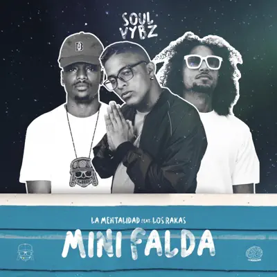 Mini Falda (feat. La Mentalidad) - Single - Los Rakas