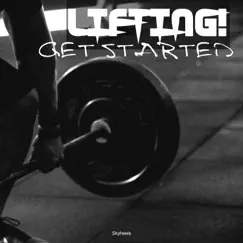 Lifting! Get Started by Various Artists album reviews, ratings, credits