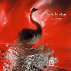 Speak & Spell (Deluxe Remastered) - Depeche Mode