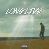 Long Live - Single