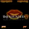 Infatuated (feat. Rich Dream'n) - Single album lyrics, reviews, download