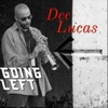 Dee Lucas - Take the L
