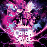 Colin Stetson - Color Out of Space (Original Motion Picture Soundtrack) artwork