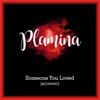 Someone You Loved (Acoustic) - Single