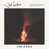 Fire & Rain - Single
