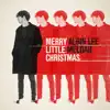 Merry Little Christmas - EP album lyrics, reviews, download