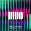 Dido - Take You Home