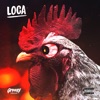 Loca - Single