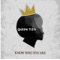 Know Who You Are - Queen Tizo lyrics