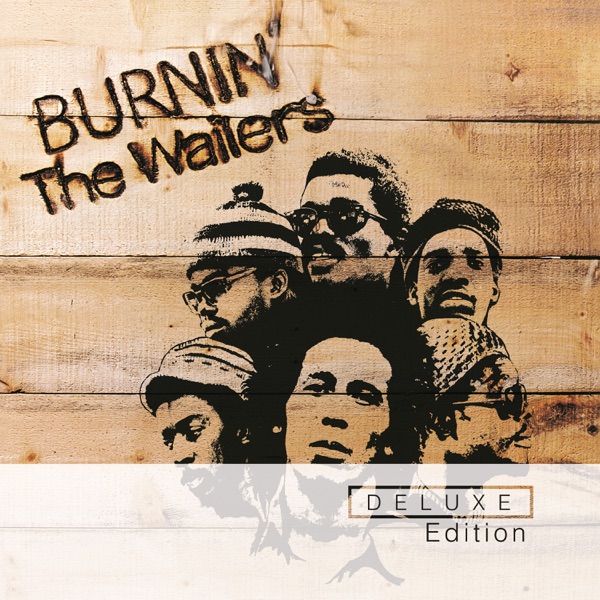 Burnin' (Deluxe Edition) - The Wailers