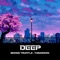 Deep (feat. Thekidszn) - Moose Truffle lyrics
