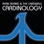 Ryan Adams & The Cardinals - Born Into a Light