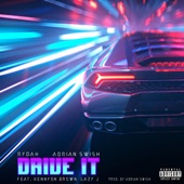 Drive It (feat. Kennyon Brown & Lazy J) artwork