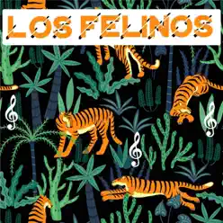 La Banda de los Felinos - Los Felinos
