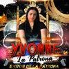 Yvonne la Patrona - No Querias Lastimarme