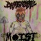 Moist (feat. Devereaux) - Darby O'trill lyrics