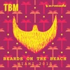 The Bearded Man - Beards On the Beach (Miami 2015)