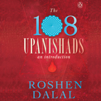 Roshen Dalal - The Upanishads (Unabridged) artwork