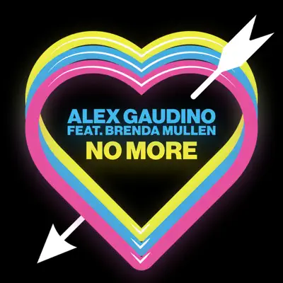 No More (feat. Brenda Mullen) - EP - Alex Gaudino