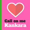 Call On Me - Kankara