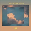 UNA NENA BELLA - EP