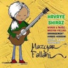 Havaye Shiraz - Single