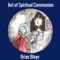 Act of Spiritual Communion artwork