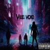 Vile Void - EP