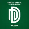 La Violadora - Single album lyrics, reviews, download