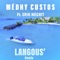 Langous' (feat. Erik Négrit) [Remix] - Medhy Custos lyrics