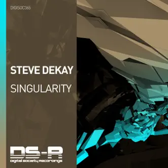 Singularity (Extended Mix) by Steve Dekay song reviws