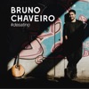 Bruno Chaveiro - Saudades (Instrumental)
