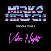 Video Night (80s Melodic Rock Mix) [feat. Trans-X] artwork