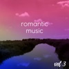Romantic Music, Vol. 3