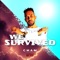 We Survived - Single