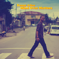 Kenny Allen - Mind Over Matters artwork