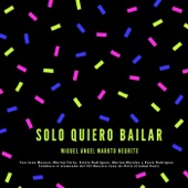 Solo Quiero Bailar artwork