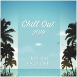 Chill Out, Ibiza Chill & Chill Out 2019 - Blue Hawaii