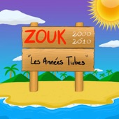 Zouk 2000-2010 : Les années tubes artwork