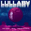 Lullaby (feat. Nick De La Hoyde) - Single album lyrics, reviews, download