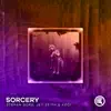 Stream & download Sorcery - Single