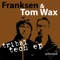 Celeste - Franksen & Tom Wax lyrics