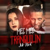 Mec Mec Tranquilin - Single