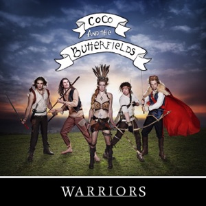 CoCo and The Butterfields - Warriors - 排舞 音樂