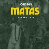 O Rei das Matas (Ao Vivo) - Single