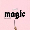 Magic - Single